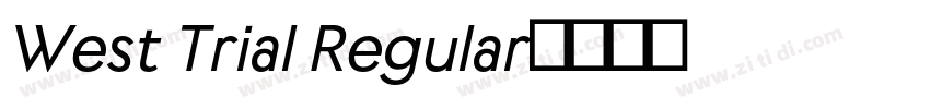 West Trial Regular字体转换